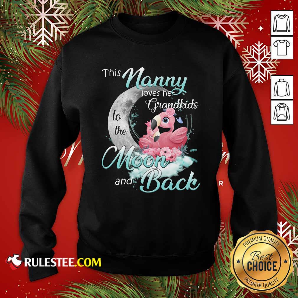 Funny Flamingo This Nanny Loves Her Grandkids To The Moon And Back Shirt - Image 5