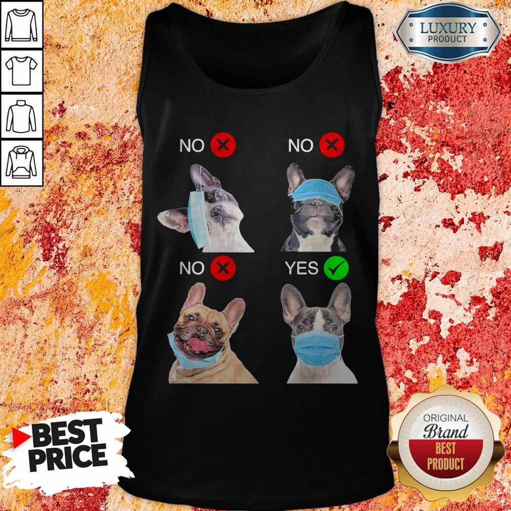 Funny French Bulldogs Right Way To Wear Mask Shirt - Image 3