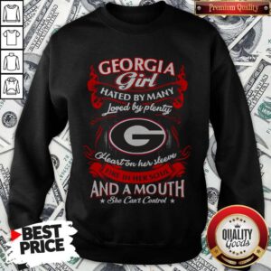 Alternative view of Funny Georgia Girl Hated By Many Loved By Plenty Heart Her Sleeve And A Mouth She Can'T Control Shirt