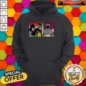 Alternative view of Funny Good Batman Yelling At Catwoman Shirt
