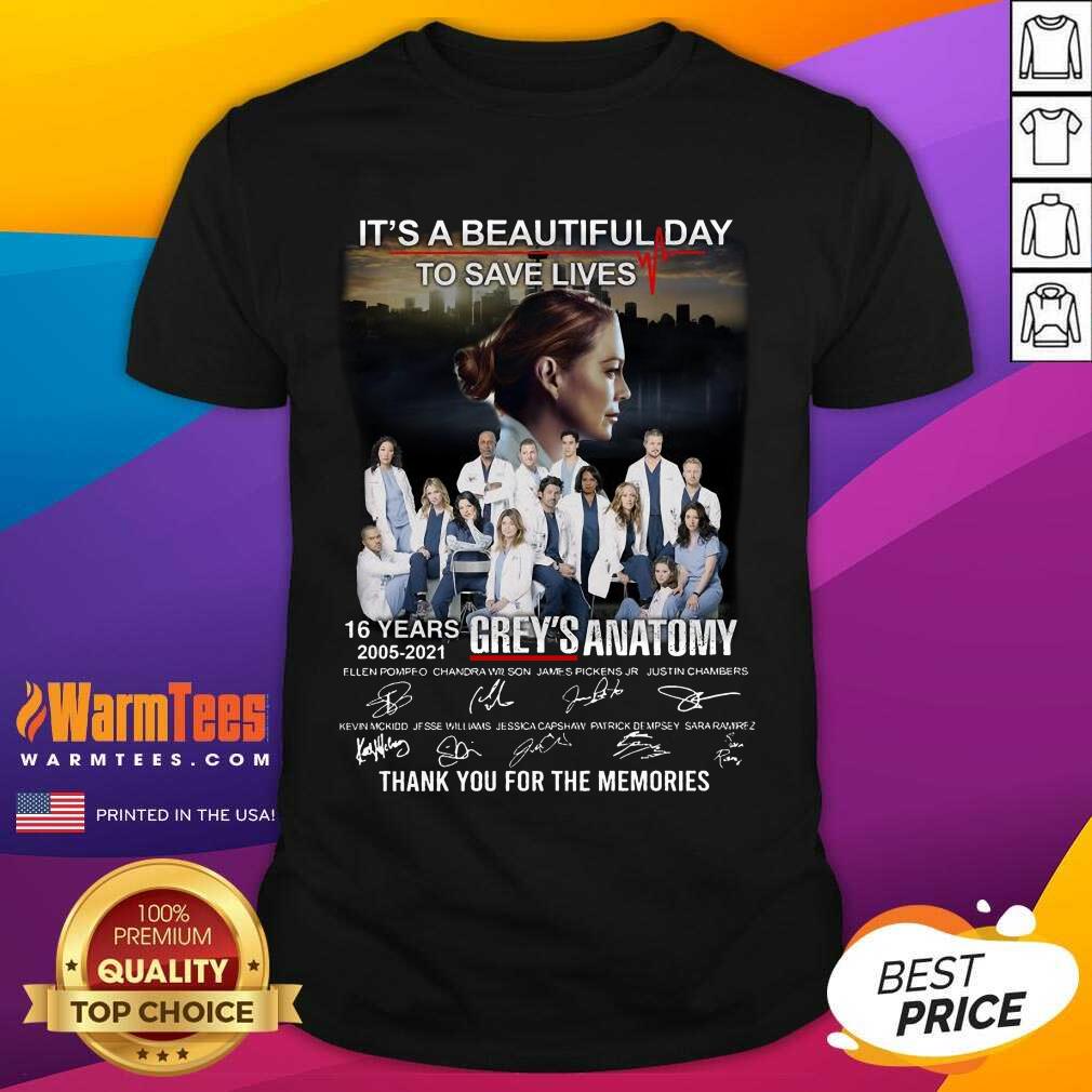 Funny Greys Anatomy Its Beautiful 2021 Shirt