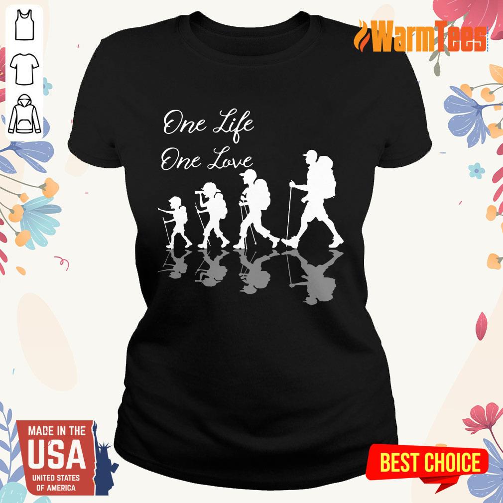 Funny Hiking One Life One Love Shirt - Image 3