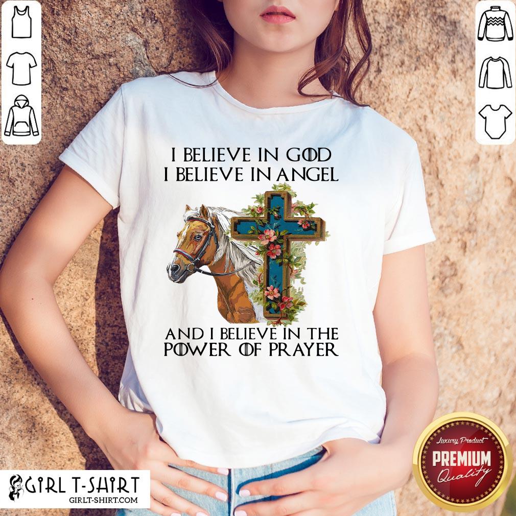 Funny Horse I Believe In God I Believe In Angel And I Believe In The Power Of Prayer Shirt