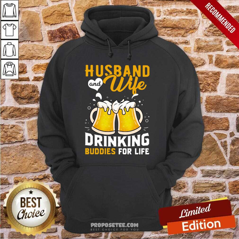 Funny Husband And Wife Drinking Buddies For Life Beer Shirt - Image 5
