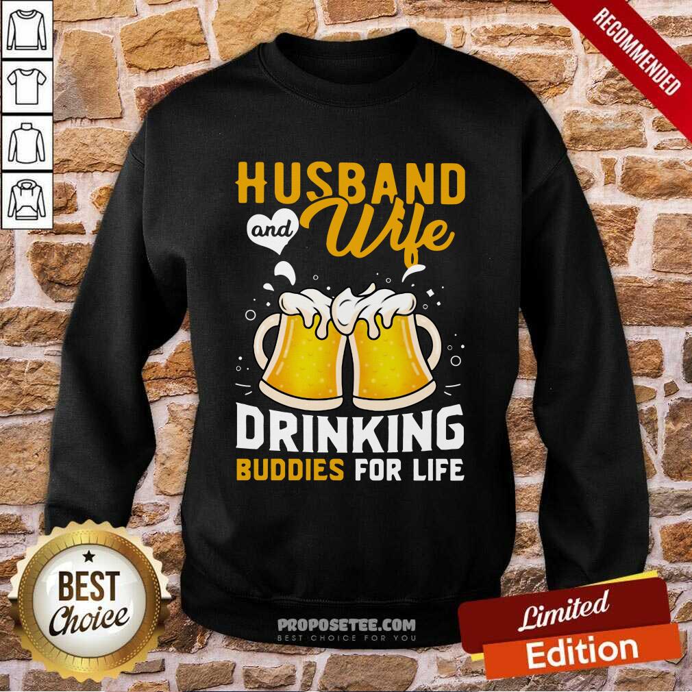 Funny Husband And Wife Drinking Buddies For Life Beer Shirt - Image 4