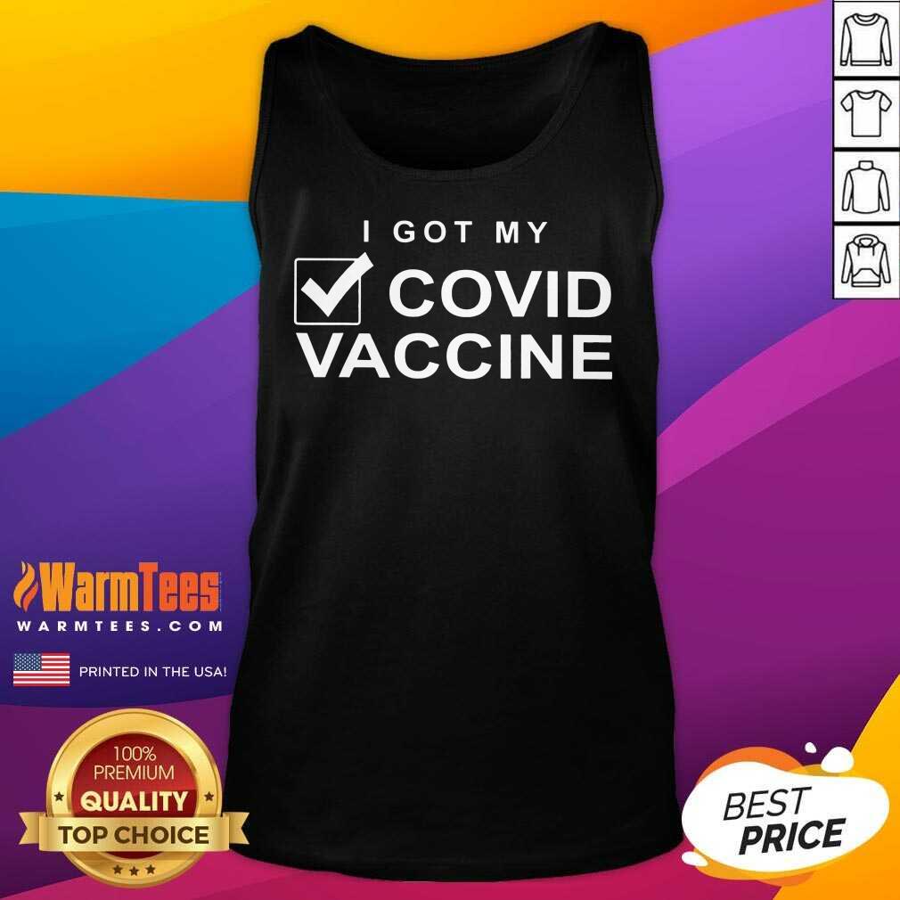 Funny I Got My Done Covid Vaccine Done Shirt - Image 2