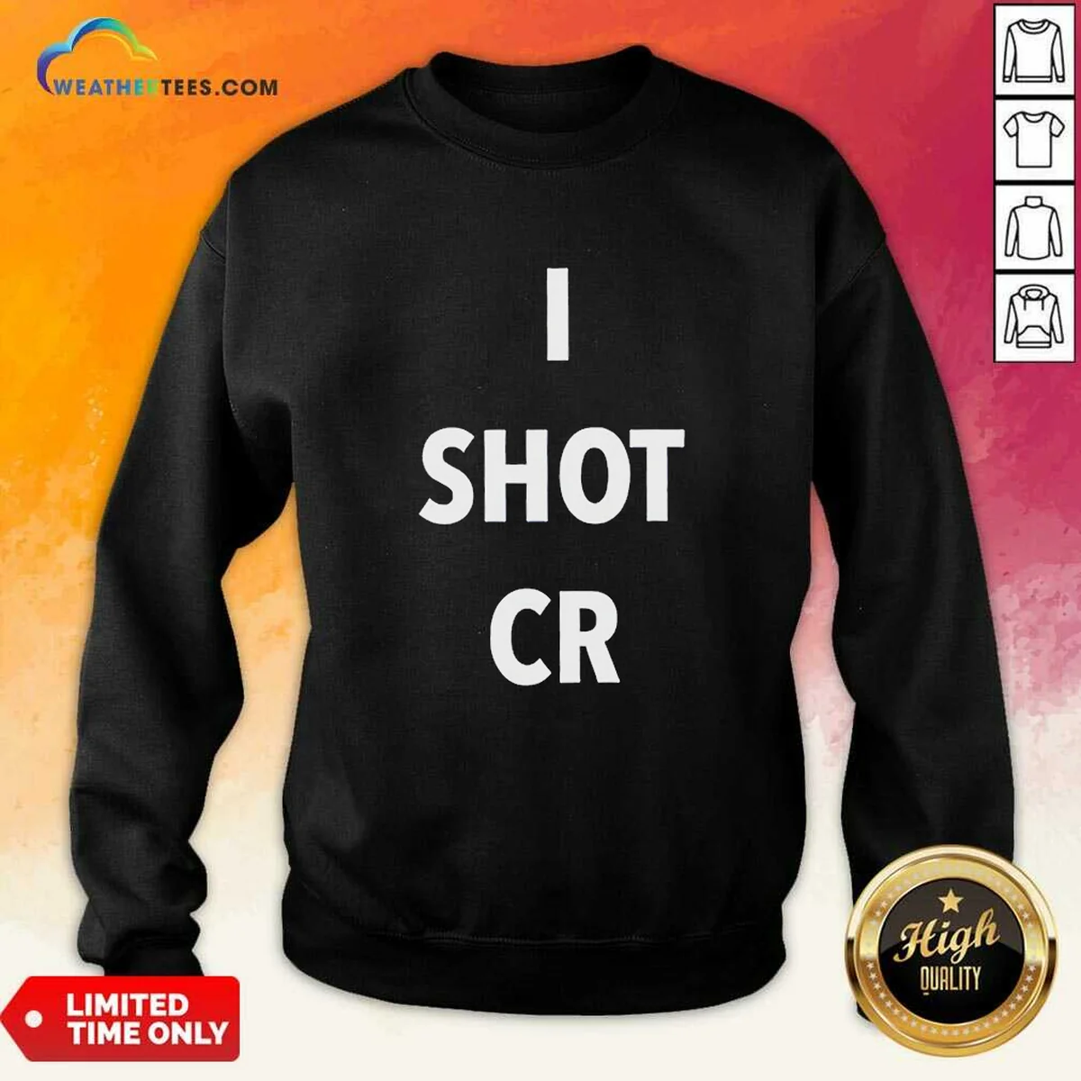 Funny I Shot CR Shirt - Image 4