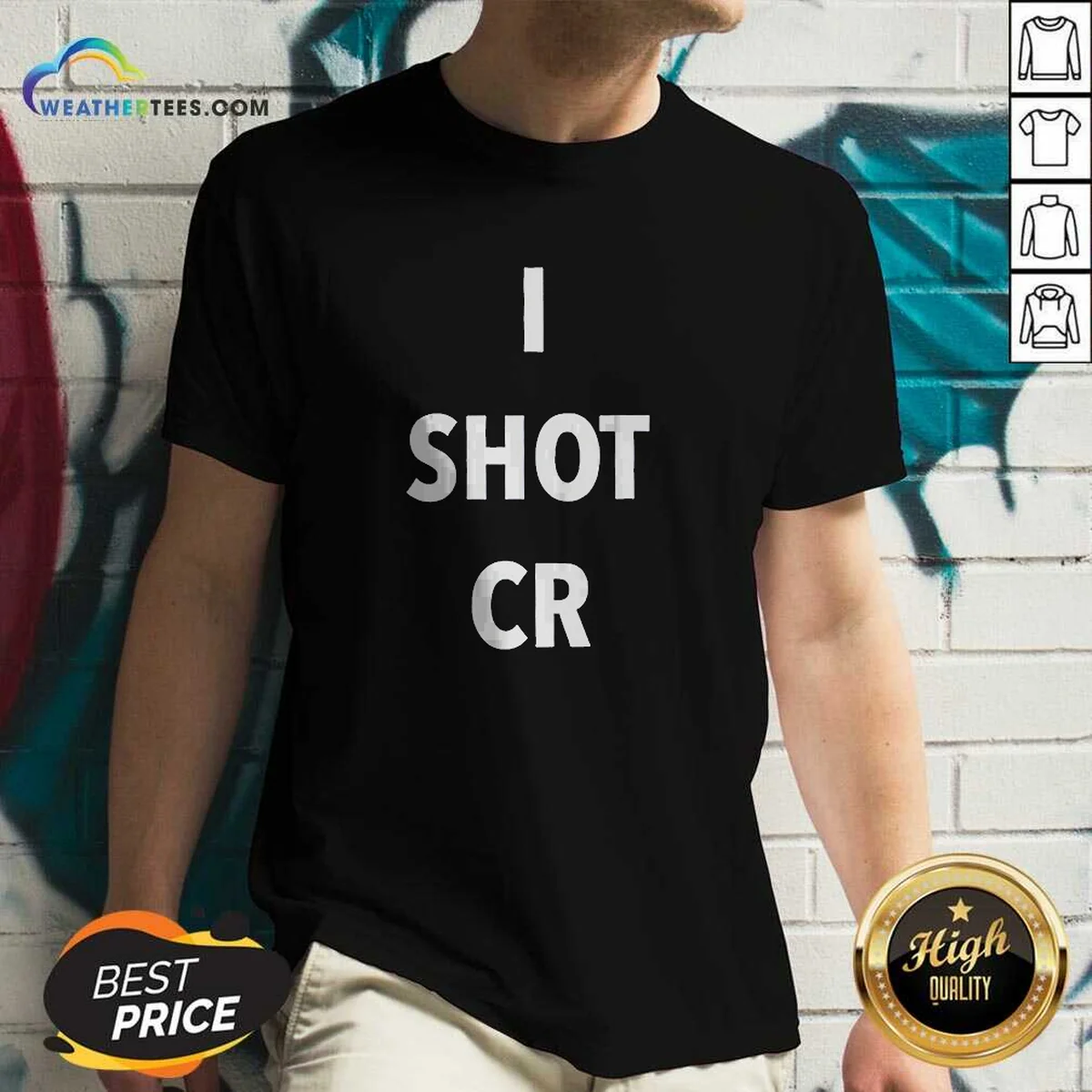 Funny I Shot CR Shirt - Image 3