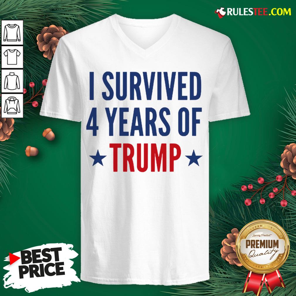 Funny I Survived 4 Years Of Trump Shirt - Image 3