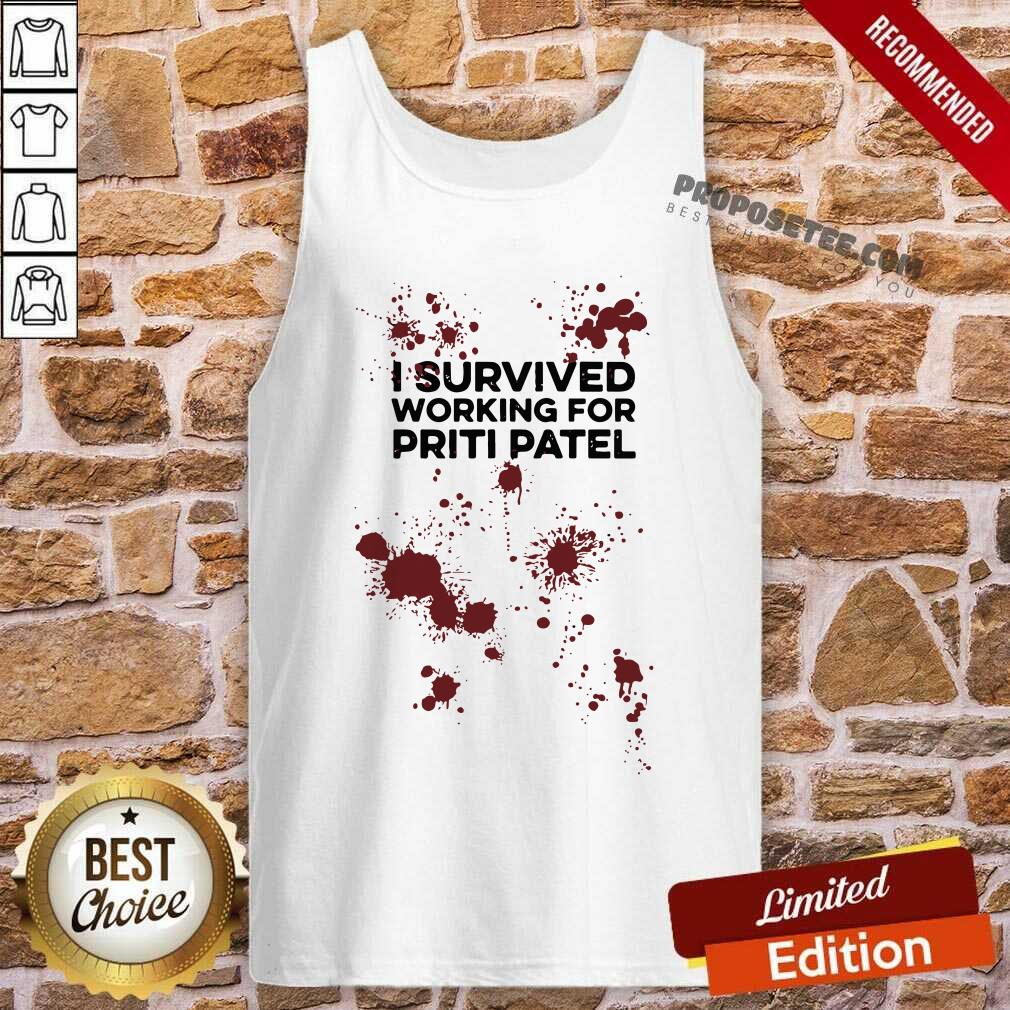Funny I Survived Working For Priti Patel Shirt - Image 4