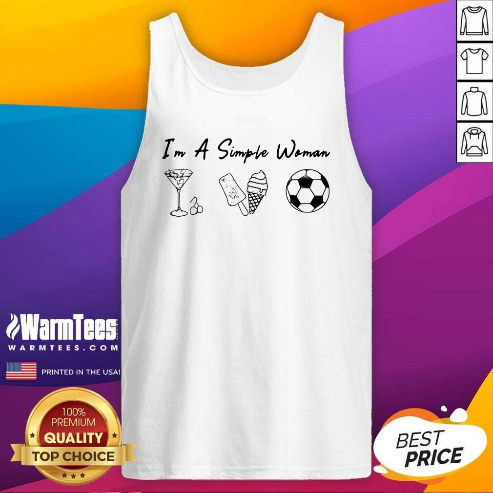 Funny I’m A Simple Woman Like Whiskey Ice Dream Soccer Shirt - Image 4