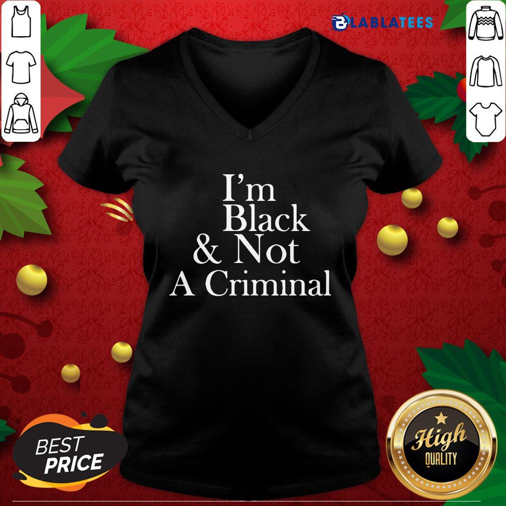 Funny I'm Black And Not A Criminal Shirt - Image 3