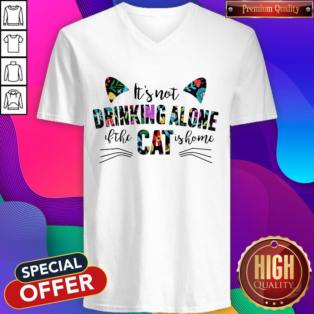 Funny It’s Not Drinking Alone If The Cat Is Home Flowers Shirt - Image 2