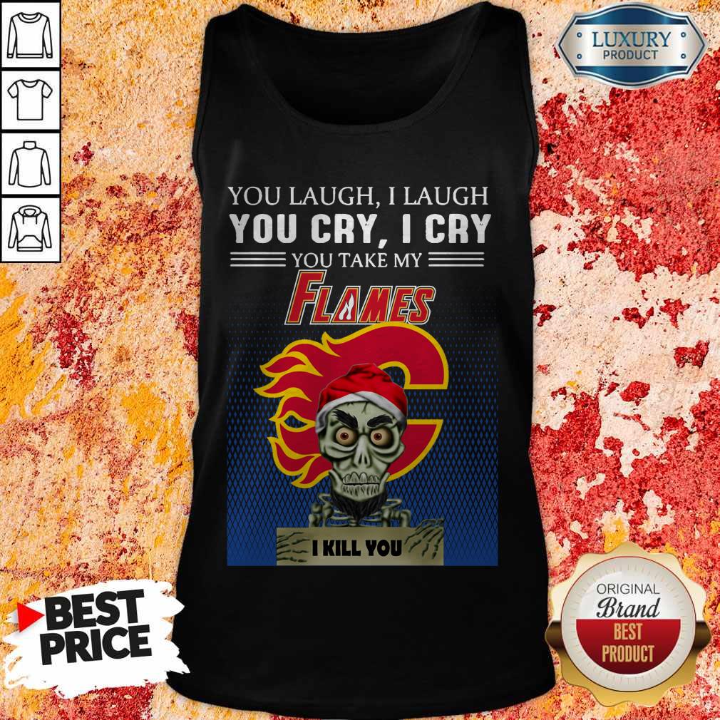 Funny Jeff Dunham Achmed You Laugh I Laugh You Cry Calgary Flames Logo Shirt - Image 3
