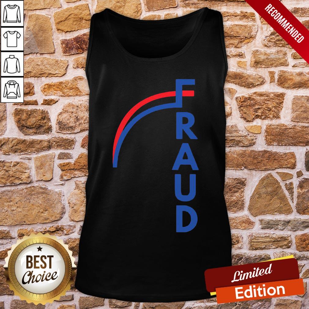Funny Joe Biden Fraud Shirt - Image 3