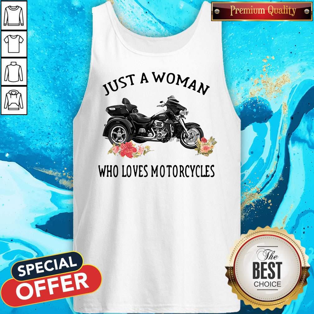 Funny Just A Woman Who Loves Motorcycles Shirt - Image 4