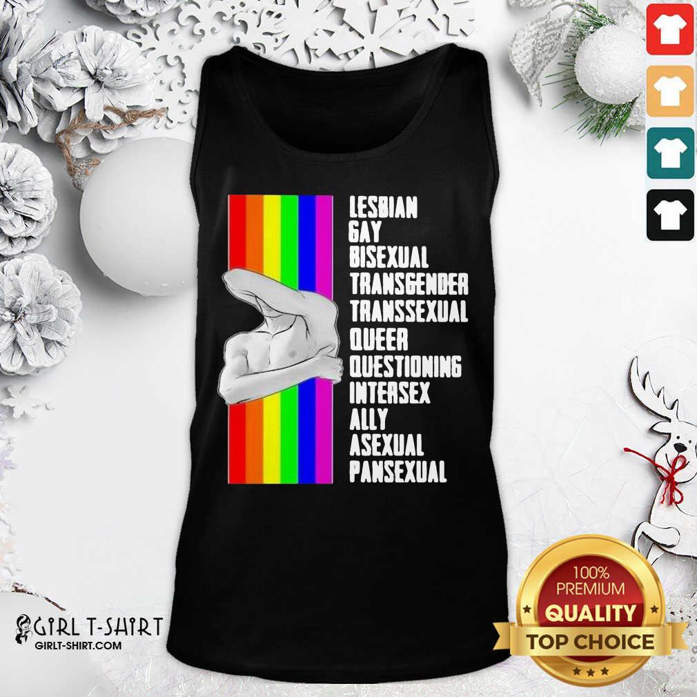 Funny Lesbian Gay Bisexual Transgender Transsexual Queer Questioning Intersex Ally Asexual Pansexual LGBT Shirt - Image 3