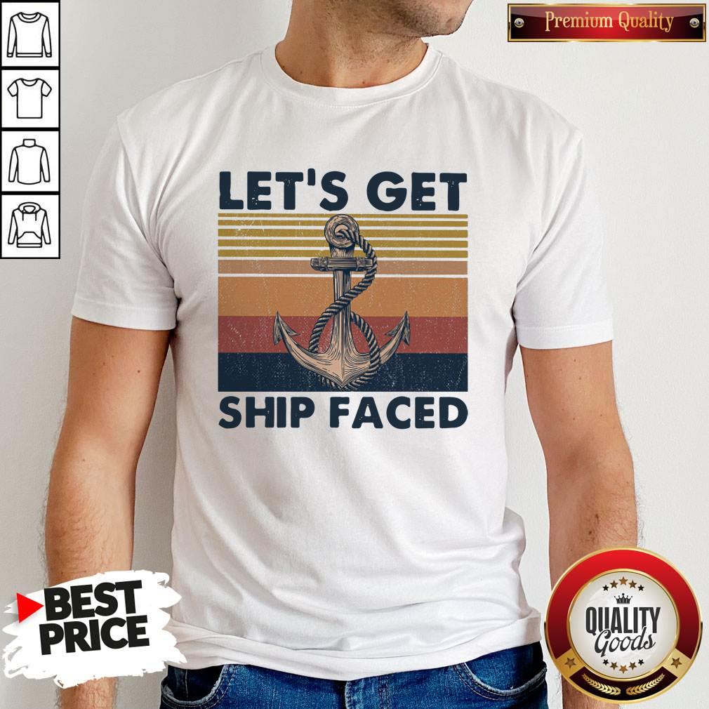 Funny Lets Get Ship Faced Vintage T-Shirt