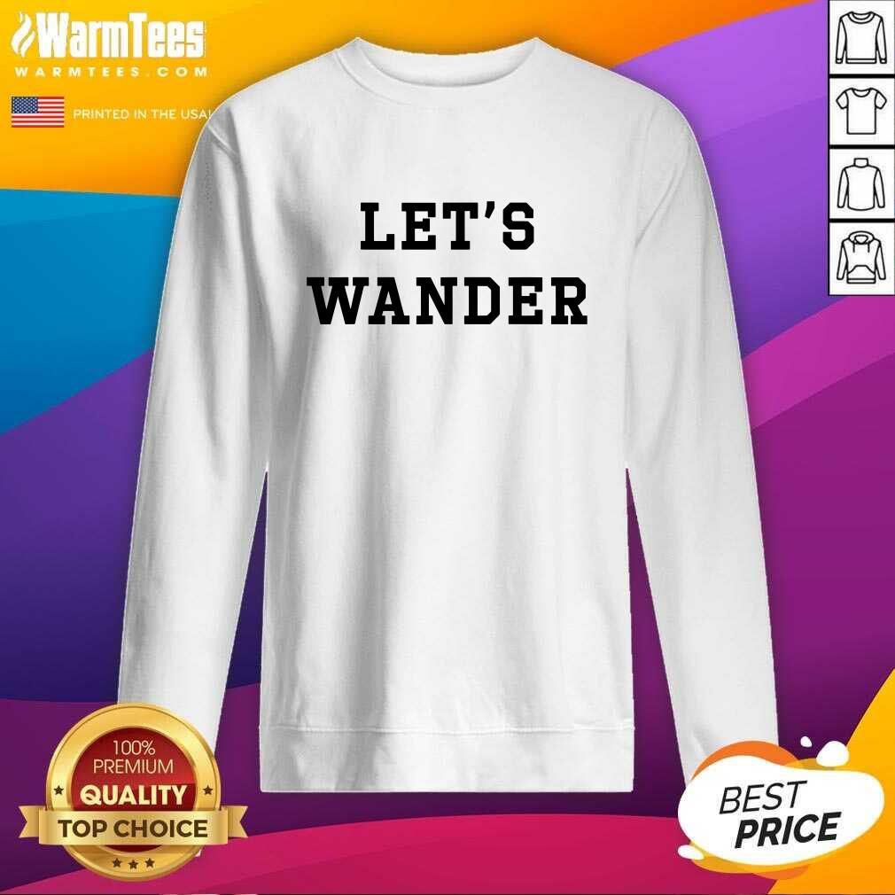 Funny Let’s Wanderlogo Shirt - Image 3