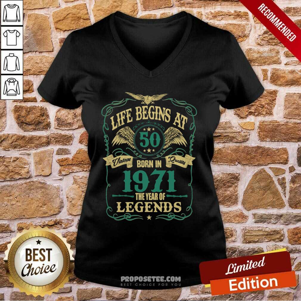Funny Life Begins At 50 Born In 1971 Vintage Quality The Year Of Legends Shirt - Image 2