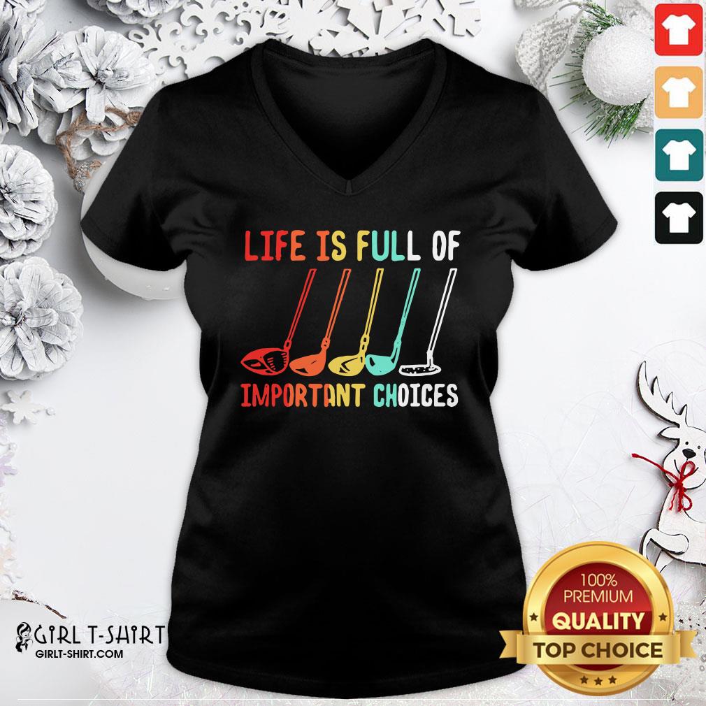 Funny Life Is Full Of Important Choices Golf Retro Shirt - Image 3