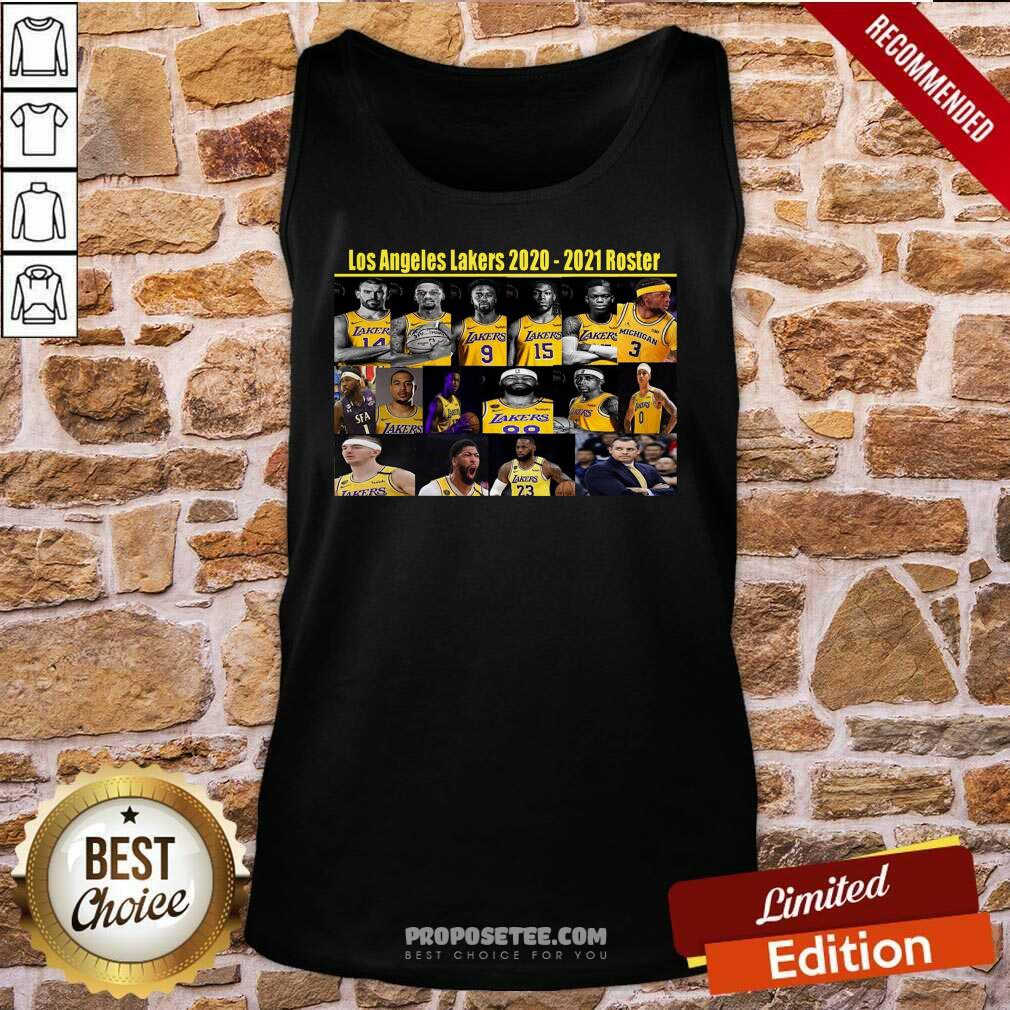 Funny Los Angeles Lakers 2020 2021 Roster Shirt - Image 3
