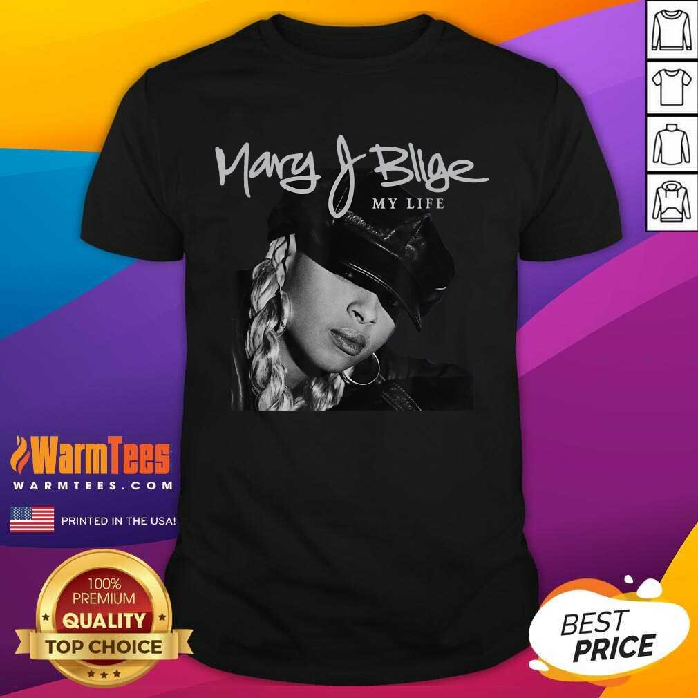 Funny Mary J Blige My Life Tracklist Shirt