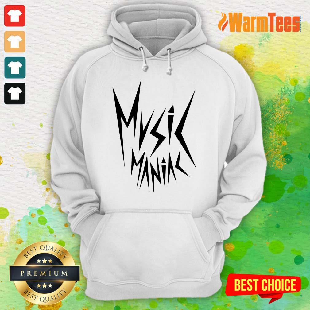 Funny Music Maniac Shirt - Image 4