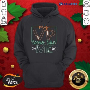 Alternative view of Funny My Vp People Life Me Election Shirt