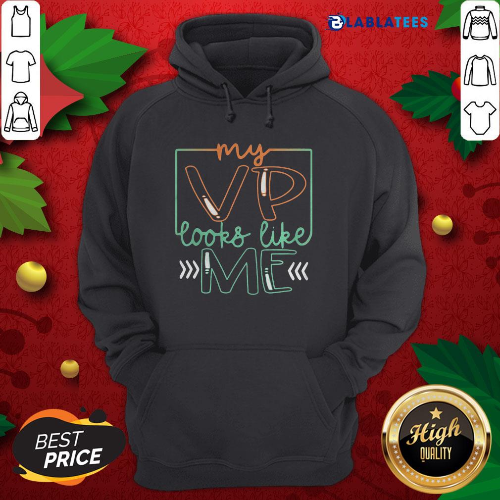 Funny My Vp People Life Me Election Shirt - Image 2