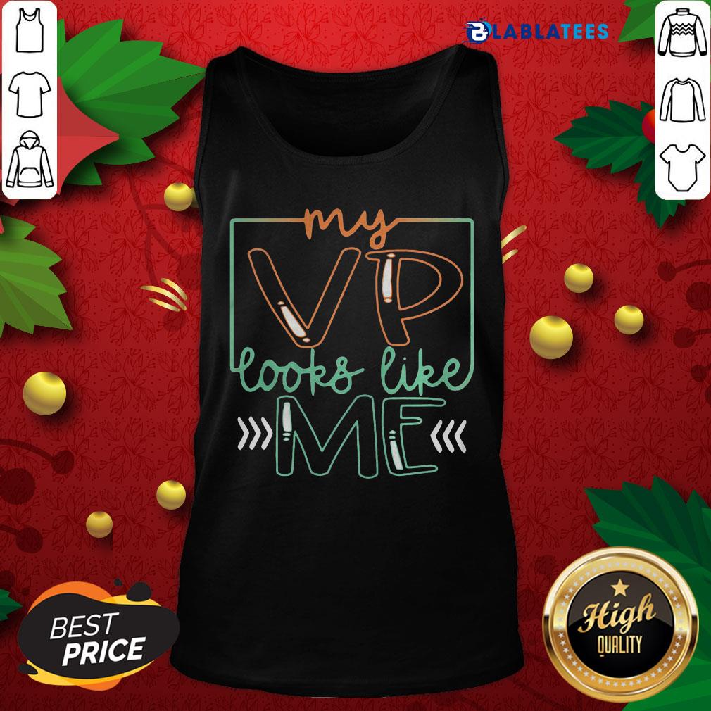 Funny My Vp People Life Me Election Shirt - Image 4