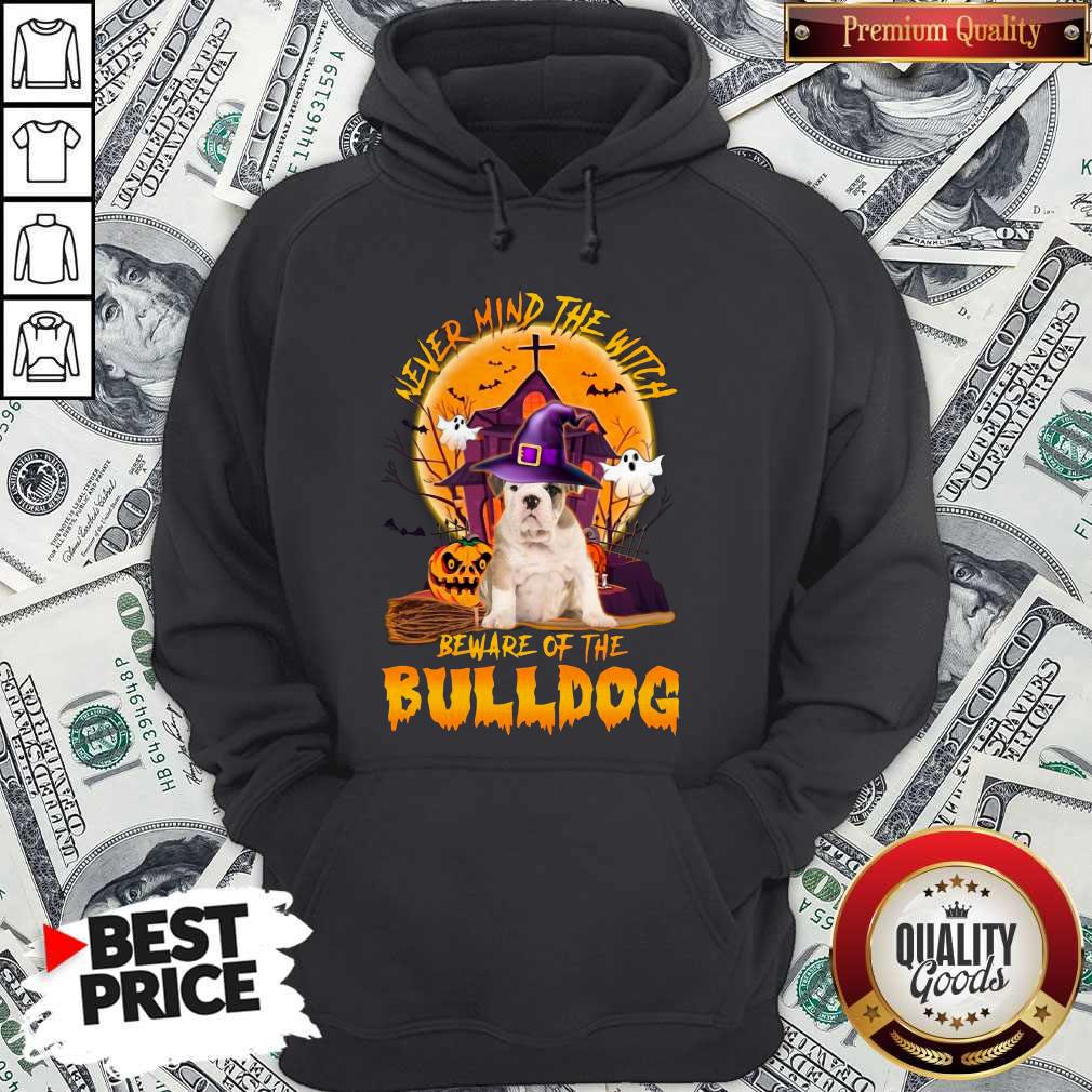 Funny Never Mind The Witch Beware Of The Bulldog Halloween Shirt - Image 5
