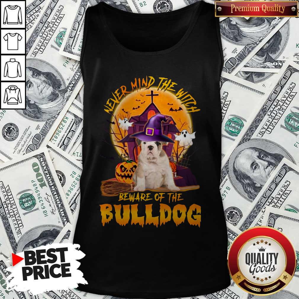 Funny Never Mind The Witch Beware Of The Bulldog Halloween Shirt - Image 3