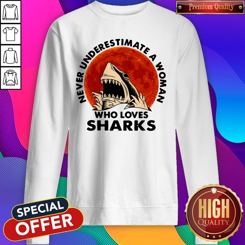 Funny Never Underestimate A Woman Who Loves Sharks Shirt - Image 5