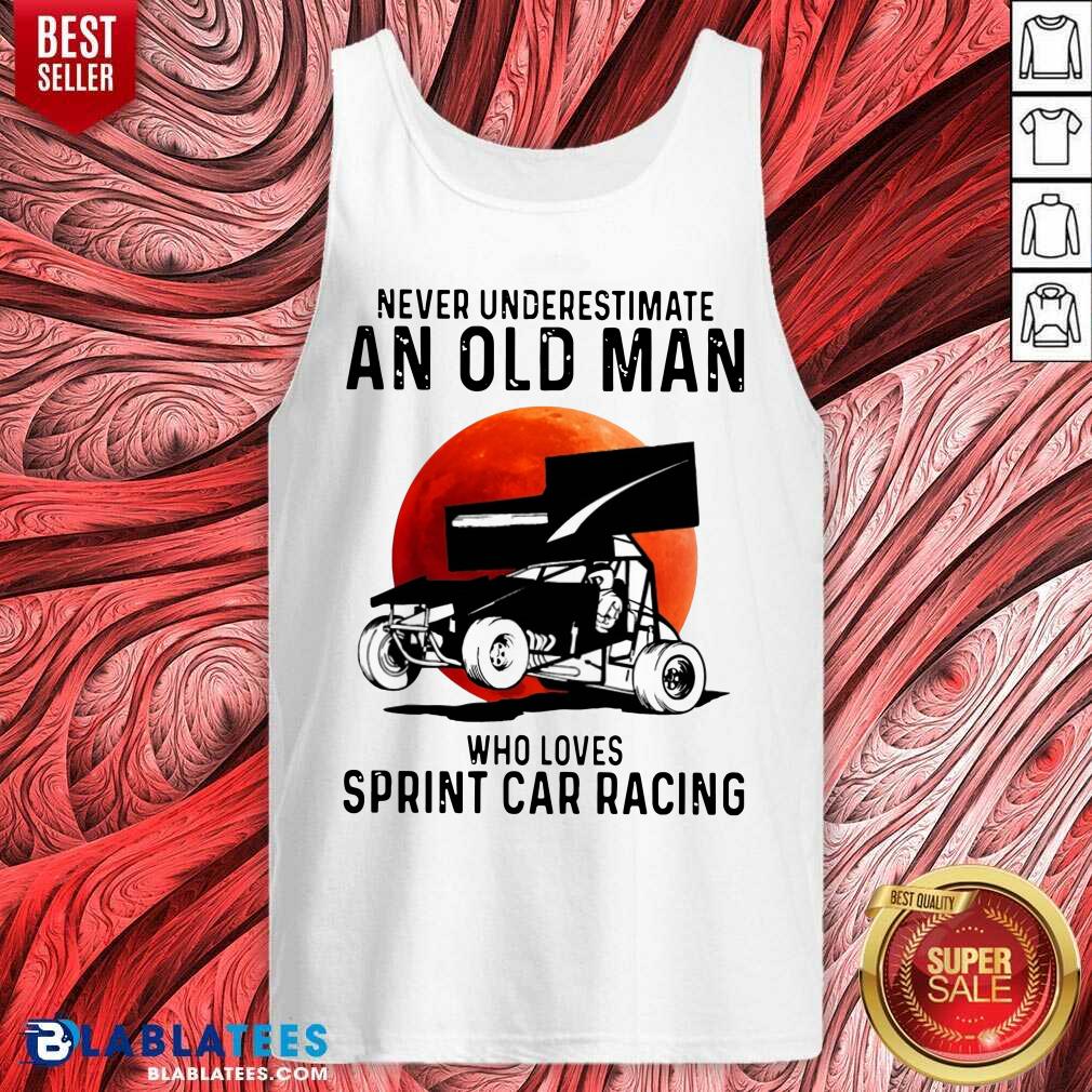 Funny Never Underestimate An Old Man Who Loves Sprint Car Racing The Moon Shirt - Image 3