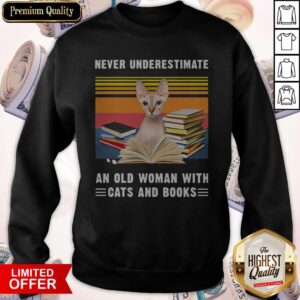 Alternative view of Funny Never Underestimate An Old Woman With Cats And Books Sphynx Cat Vintage Retro Shirt