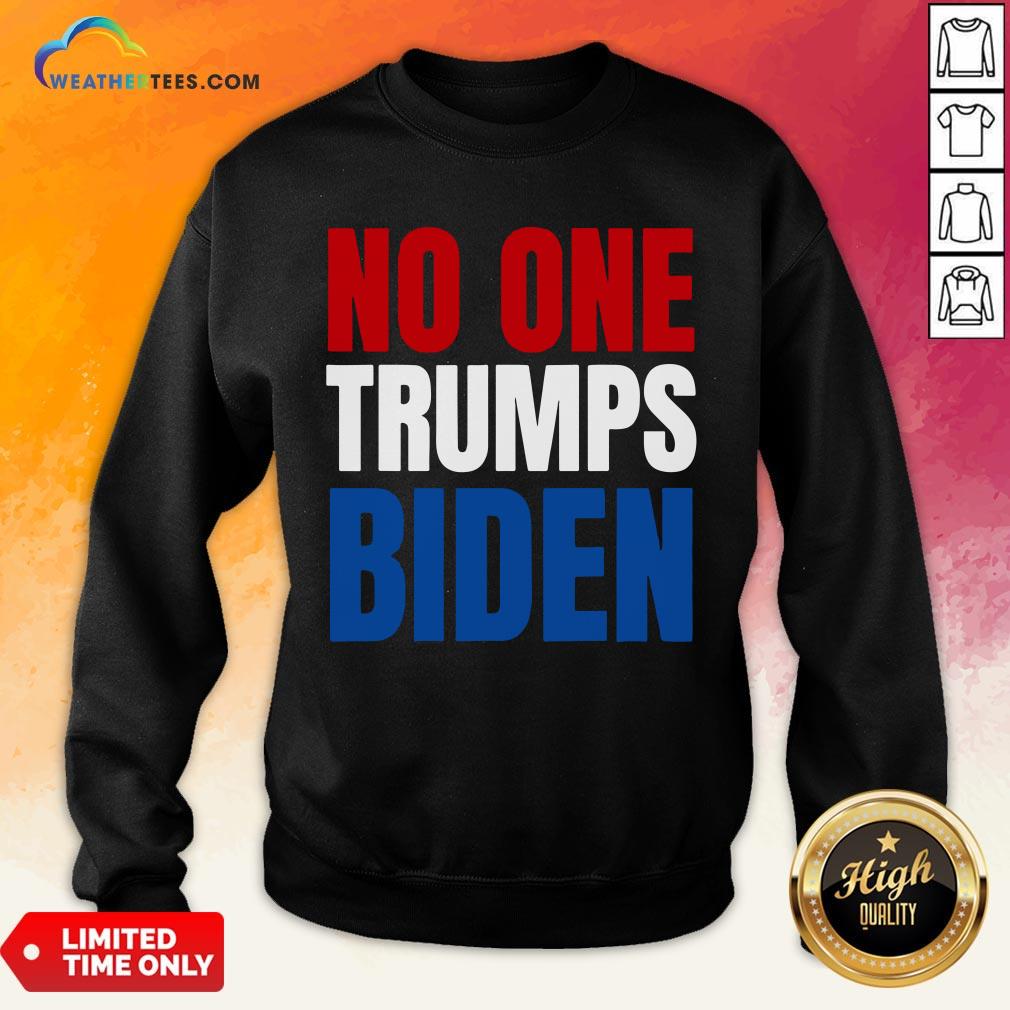 Funny No One Trumps Biden Funny Biden Election Shirt - Image 4