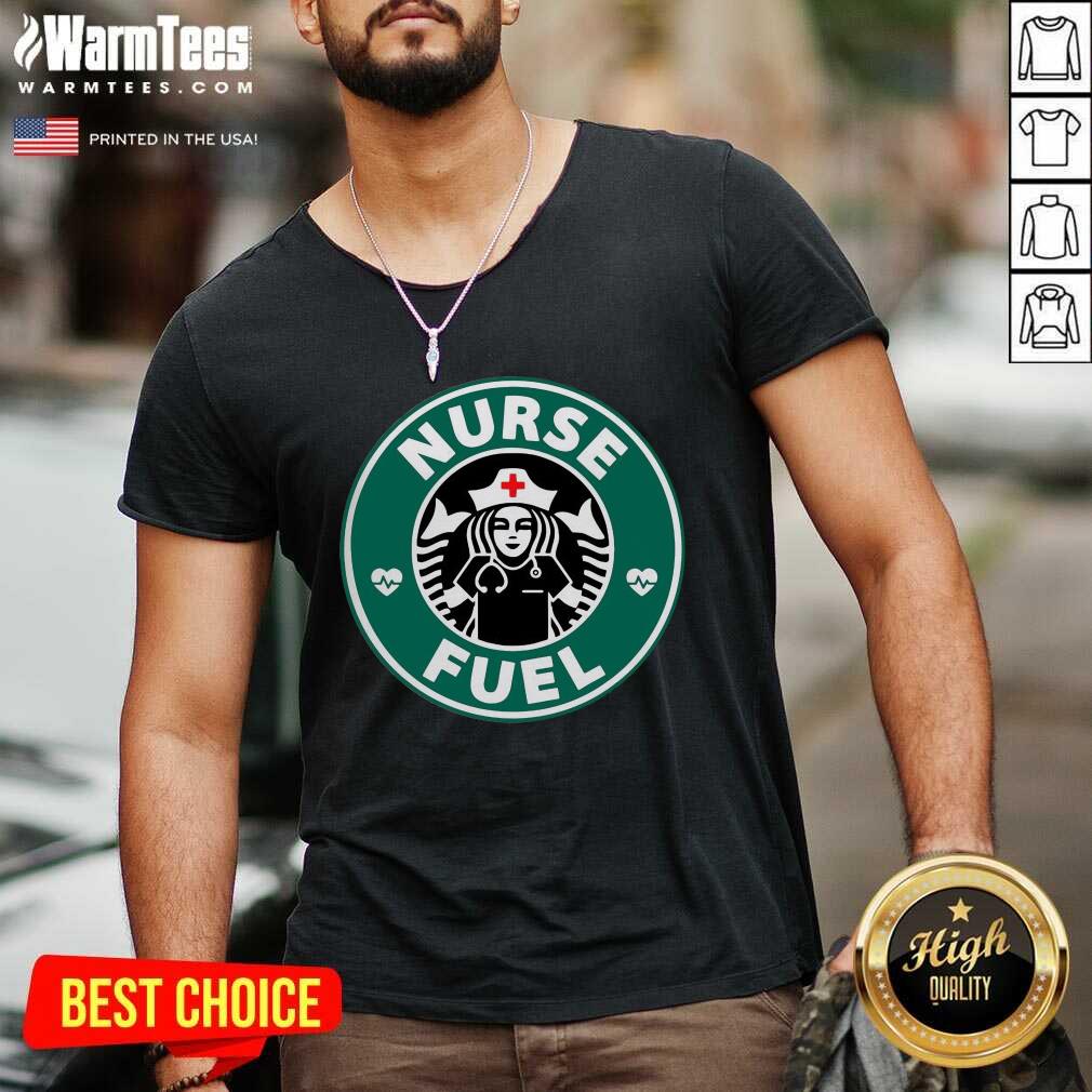 Funny Nurse Fuel Starbuck Coffee Shirt - Image 5