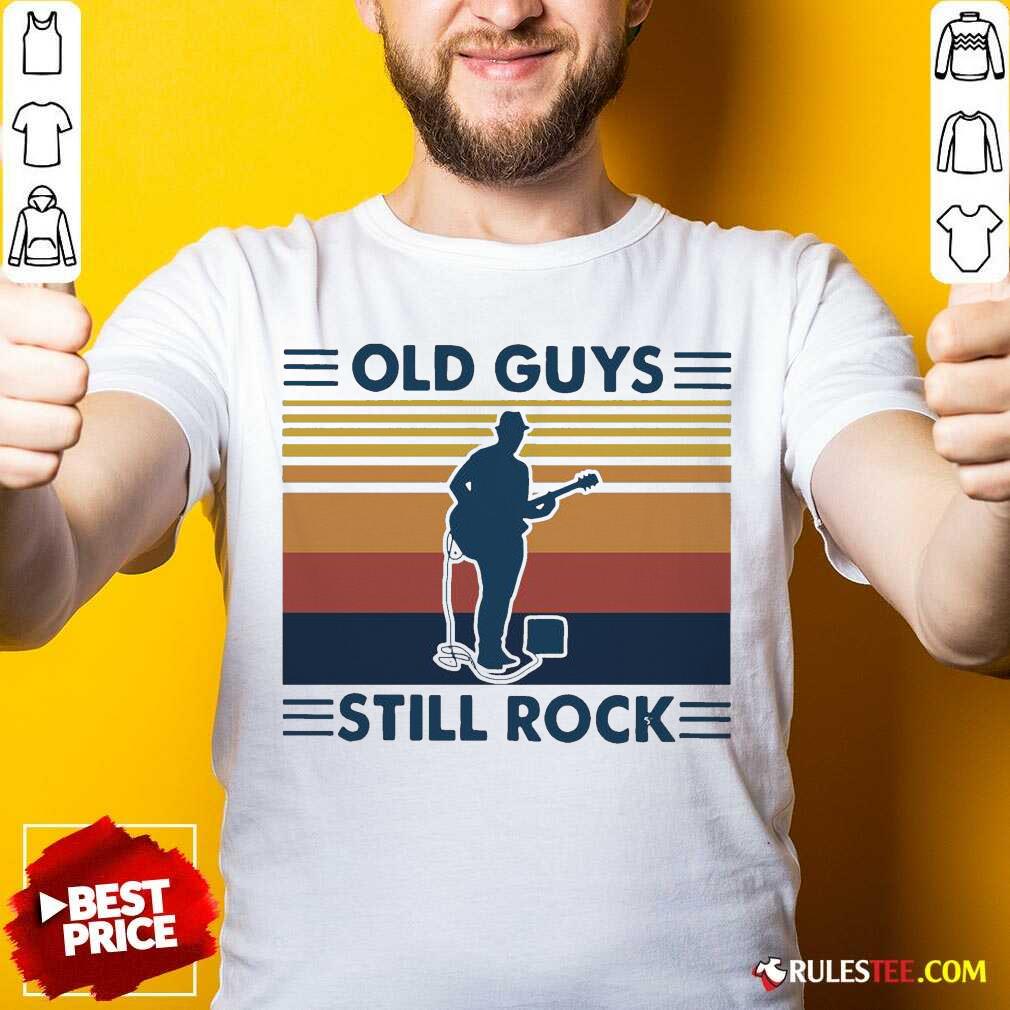 Funny Old Guys Still Rock Vintage Retro Shirt