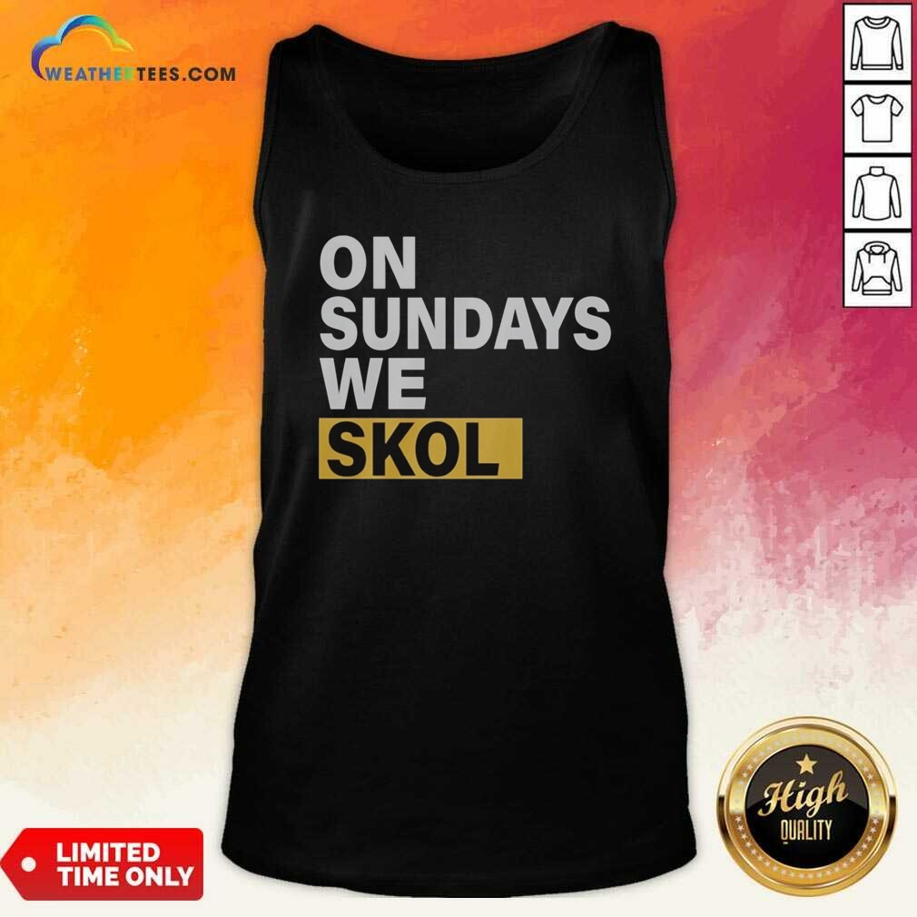 Funny On Sundays We Skol Minnesota Vikings Football Shirt - Image 4