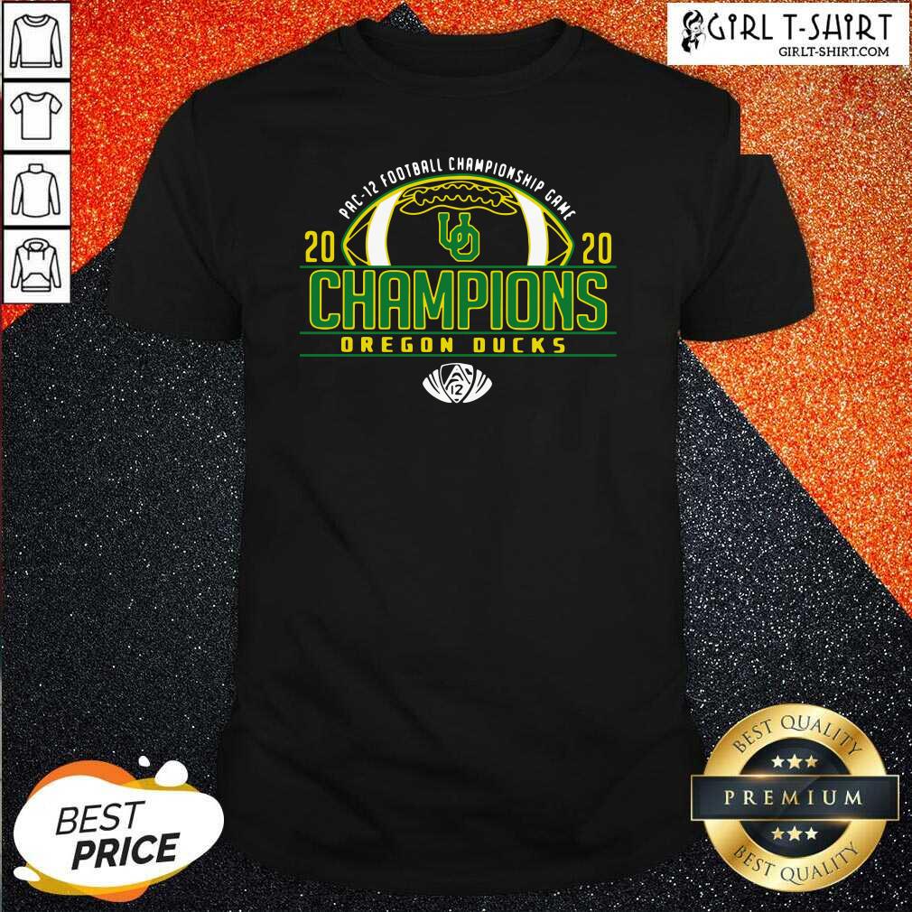 Funny Oregon Ducks 2020 PAC-12 Football Champions shirt