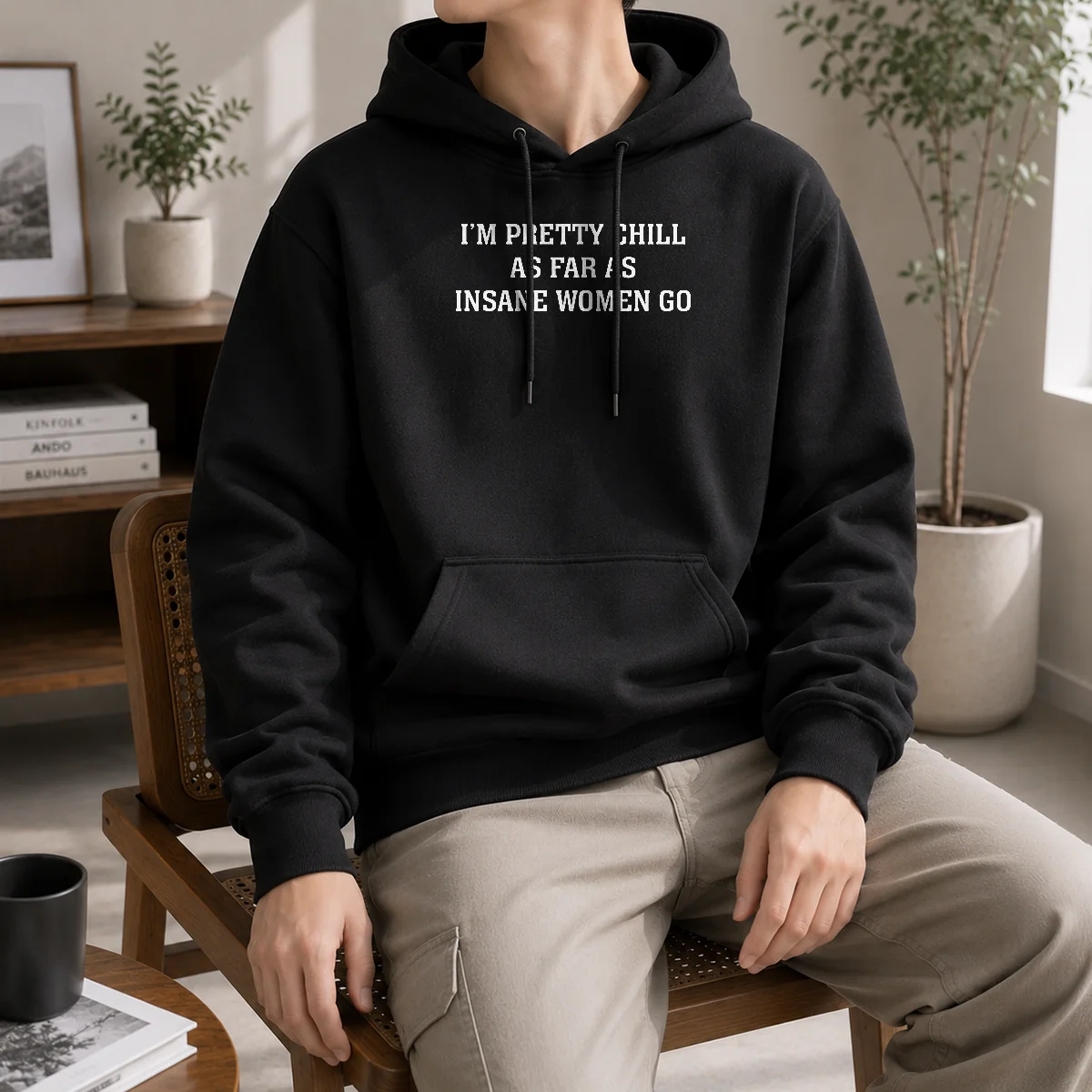 Funny Original I'm Pretty Chill As Far As Insane Women Go Shirt - Image 5