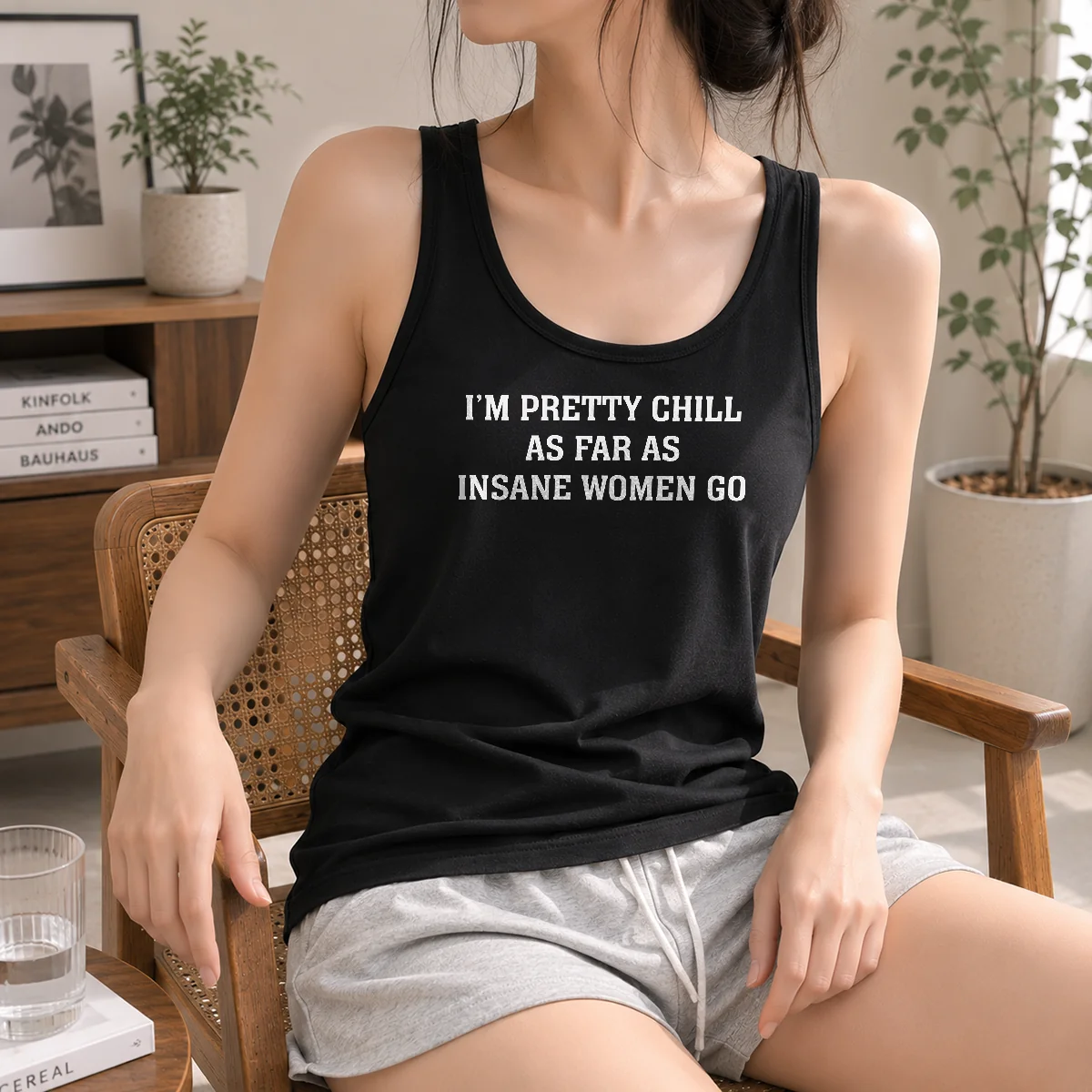 Funny Original I'm Pretty Chill As Far As Insane Women Go Shirt - Image 3