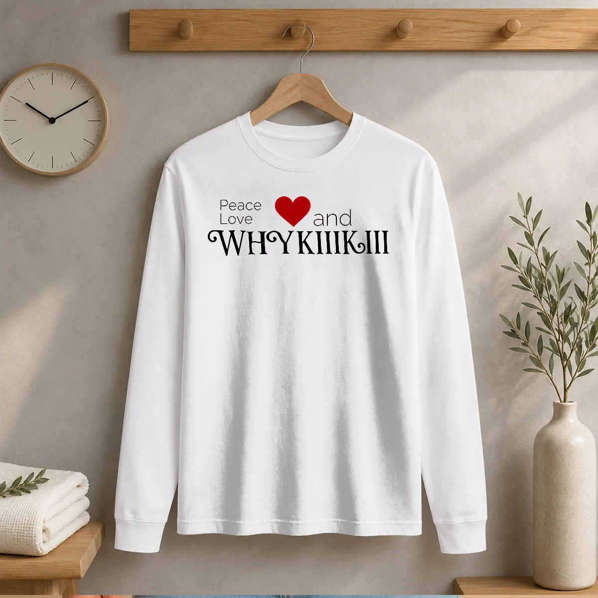 Funny Peace Love And Whhy Kiiikiii Shirt - Image 3