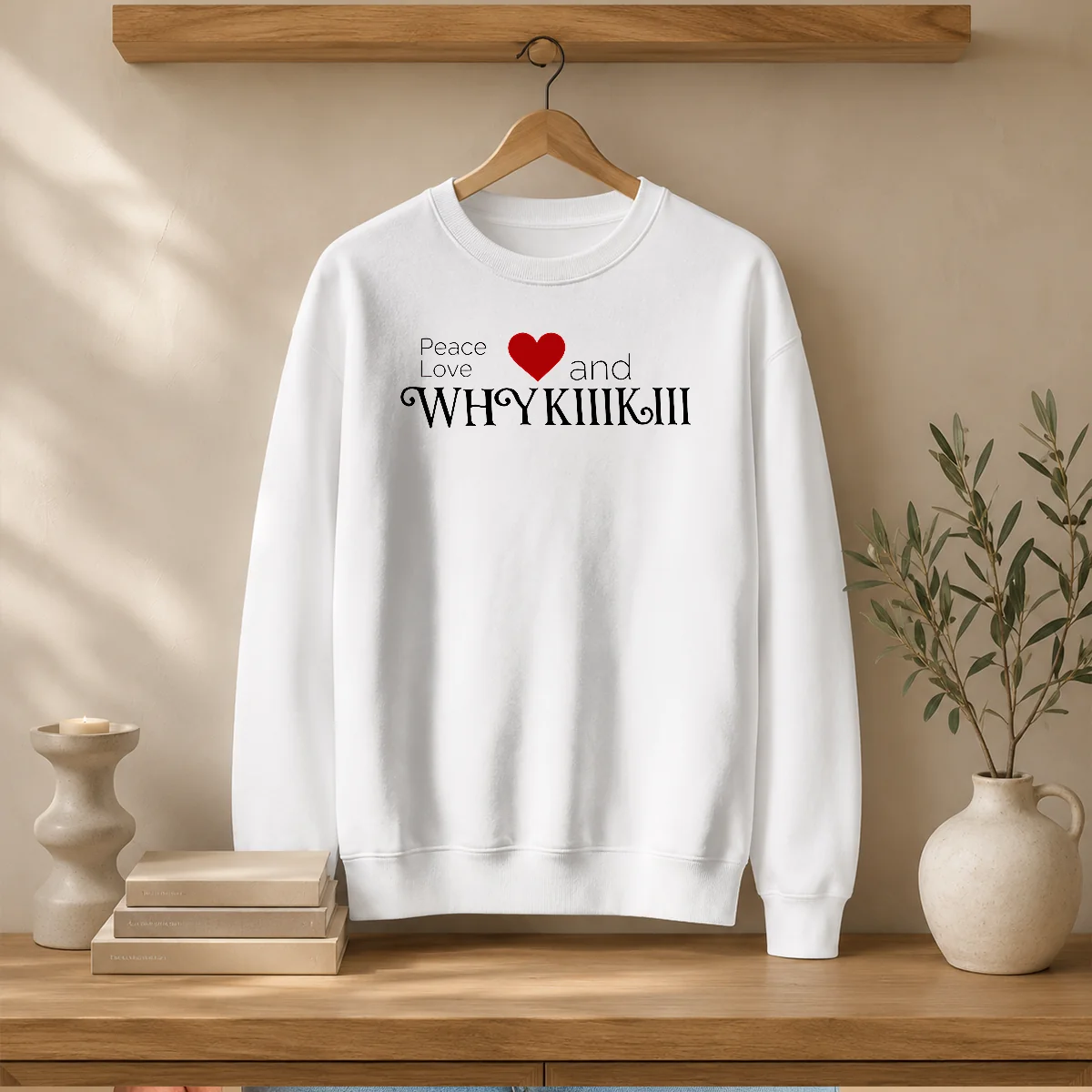 Funny Peace Love And Whhy Kiiikiii Shirt - Image 5