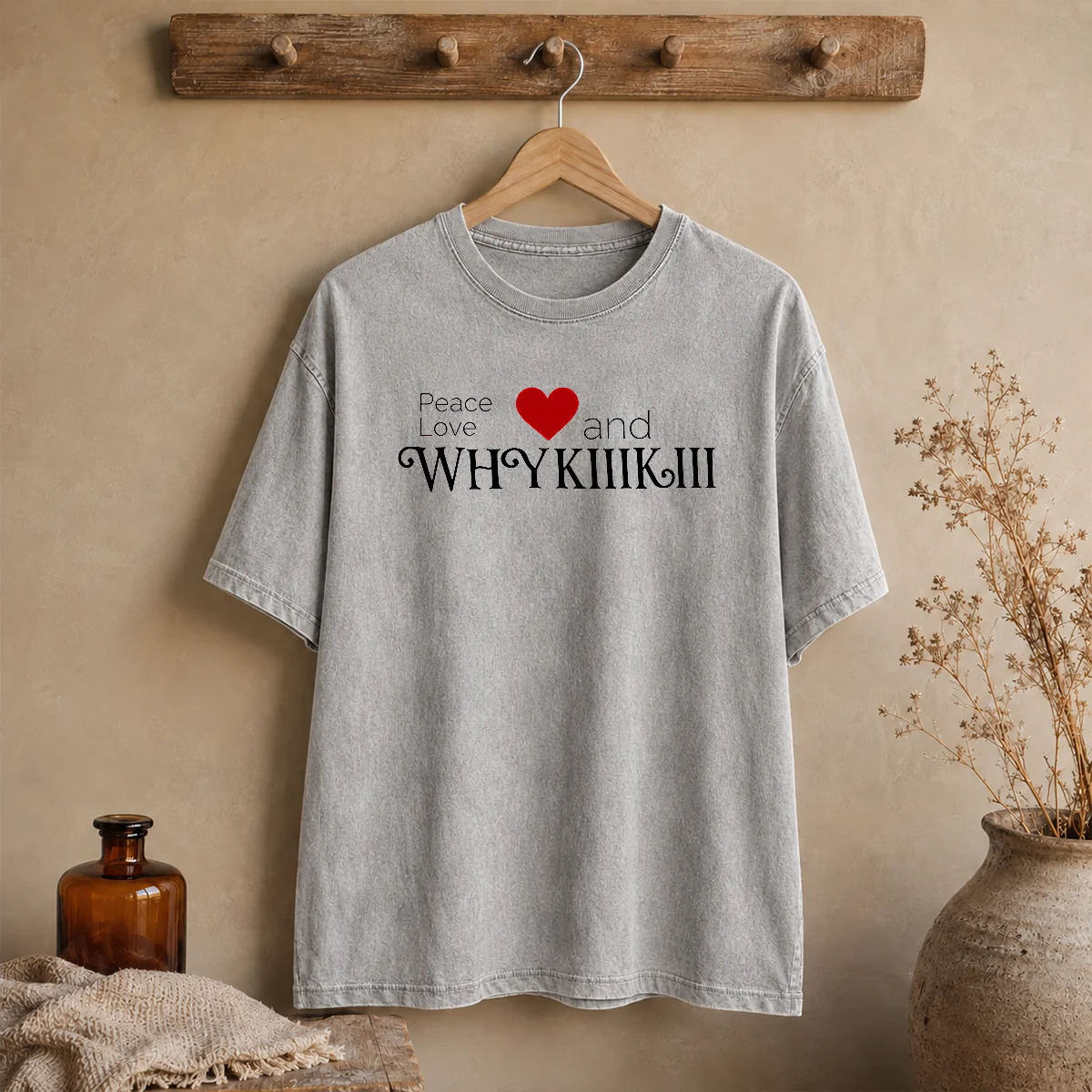 Funny Peace Love And Whhy Kiiikiii Shirt - Image 8