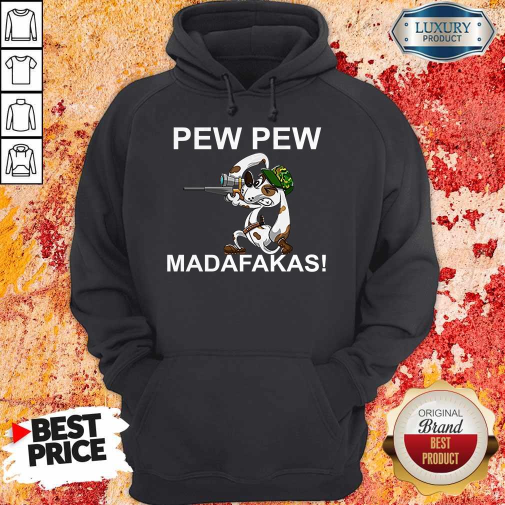 Funny Pew Pew Madafakas Pew Funny Dogs Lover Shirt - Image 5