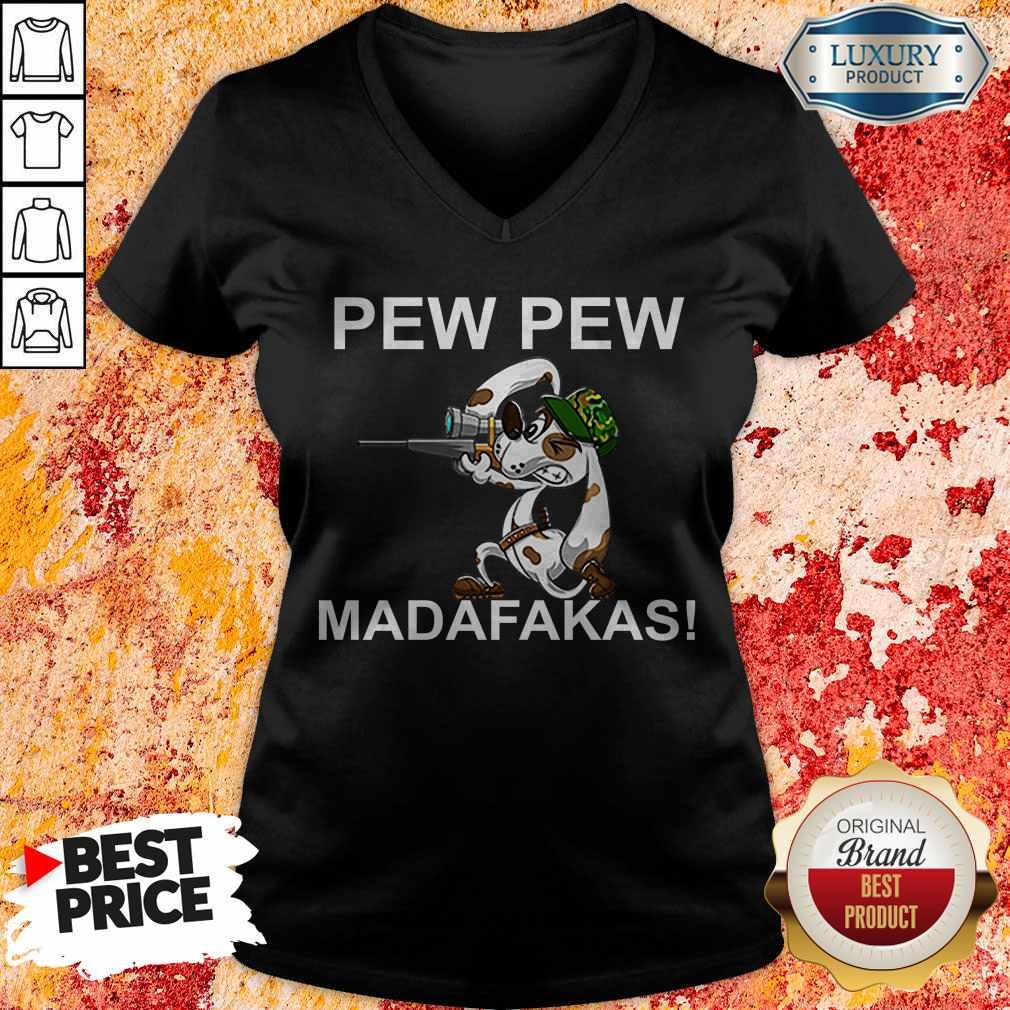 Funny Pew Pew Madafakas Pew Funny Dogs Lover Shirt - Image 2