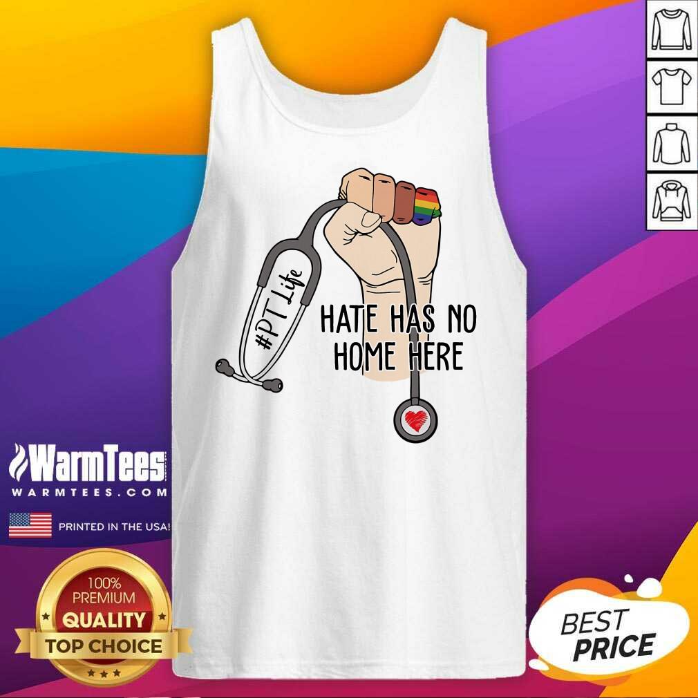 Funny Physical Therapist Hate Has No Home Here Shirt - Image 3