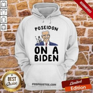 Alternative view of Funny Poseidon On A Biden Parody Shirt